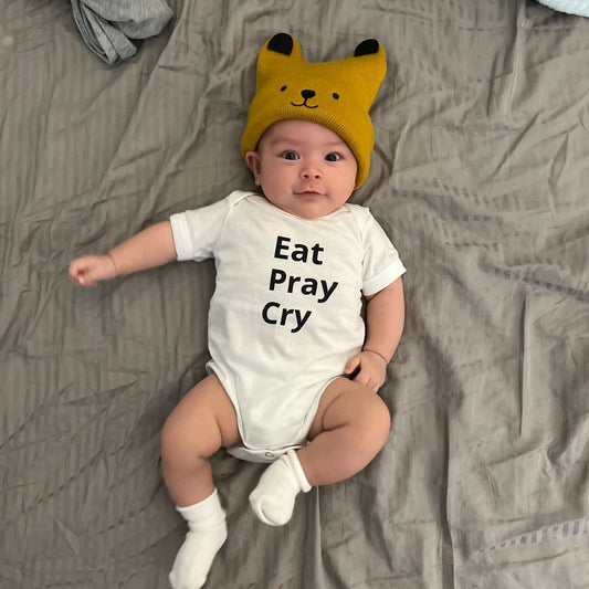 Eat Pray Cry Baby Onesies