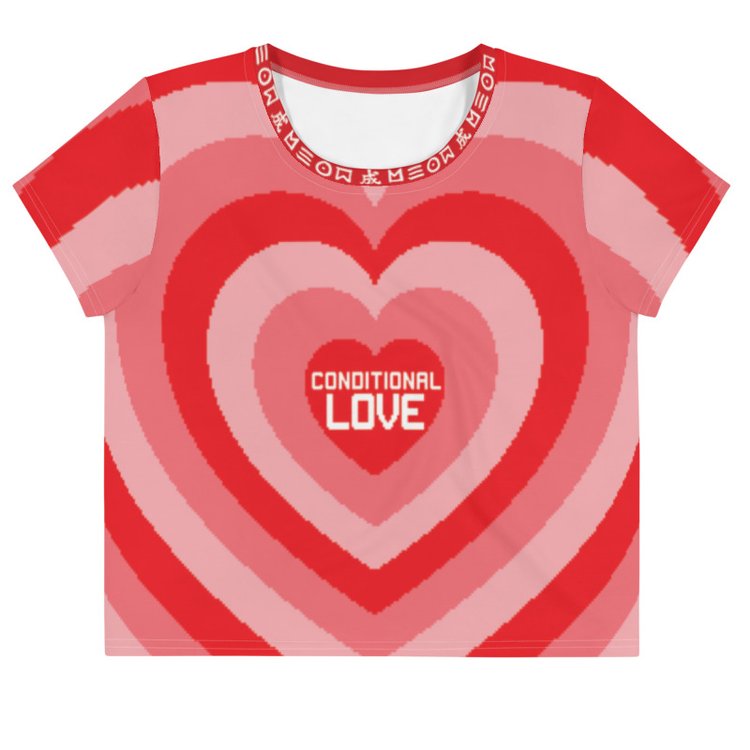Conditional Love 001 Cropped Tee